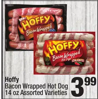 Super King Markets Hoffy bacon wrapped hot dog offer