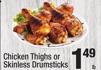 Super King Markets Chicken thighs or skinless drumsticks offer