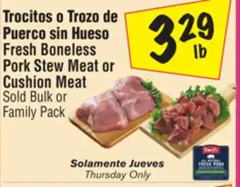 El Super Fresh boneless pork stew meat or cushion meat offer
