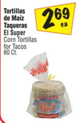 El Super Corn tortillas for tacos offer