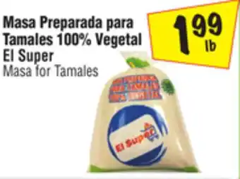 El Super Masa for tamales offer