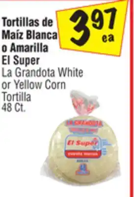 El Super El super white or yellow corn tortilla offer