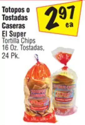 El Super Tortilla chips 16 oz. tostadas, 24 pk offer