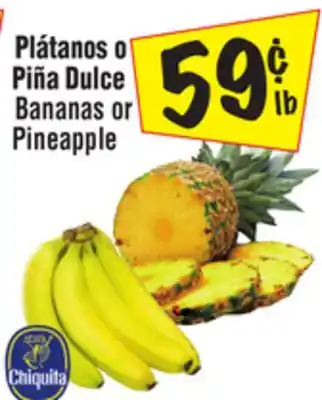 El Super Bananas or pineapple offer