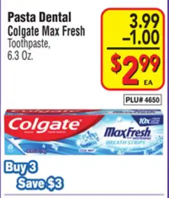 El Super Max fresh toothpaste offer