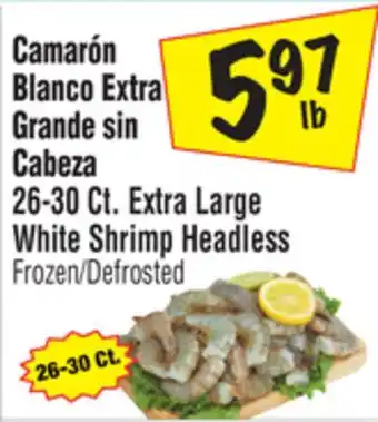 El Super 26-30 ct. extra large white shrimp headless offer