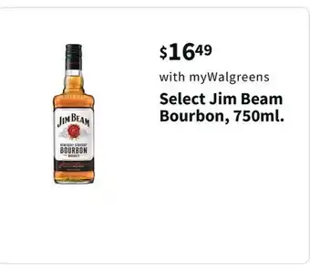 Walgreens Select jim beam bourbon, 750ml offer