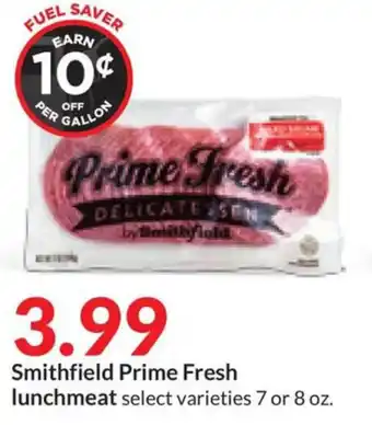 Hy-Vee Smithfield Prime Fresh lunchmeat select varieties 7 or 8 oz. offer