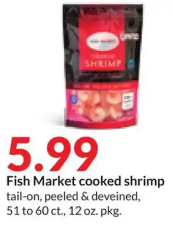 Hy-Vee Fish Market cooked shrimp offer