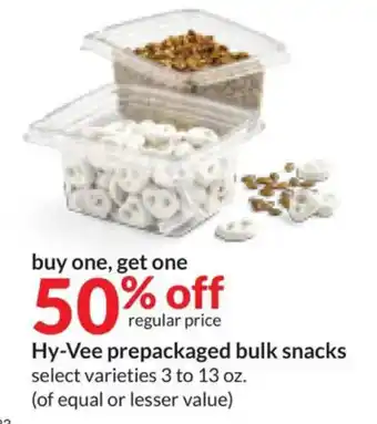 Hy-Vee Hy-Vee prepackaged bulk snacks offer