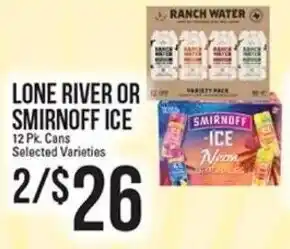 Payless LONE RIVER OR SMIRNOFF ICE offer