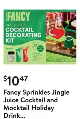 Walmart Fancy sprinkles jingle juice cocktail and mocktail holiday drink decorating kit offer