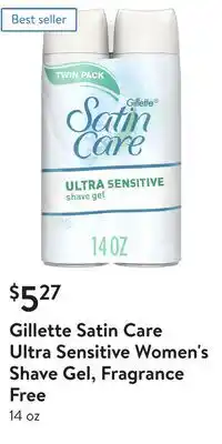 Walmart Gillette satin care ultra sensitive women's shave gel, fragrance free offer
