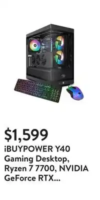 Walmart Ibuypower y40 gaming desktop, ryzen 7 7700, nvidia geforce rtx 4070, 16gb ddr5, 1tb nvme ssd, liquid cooled, rgb, windows 11 offer
