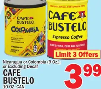C Town Cafe bustelo, 10 oz. can offer
