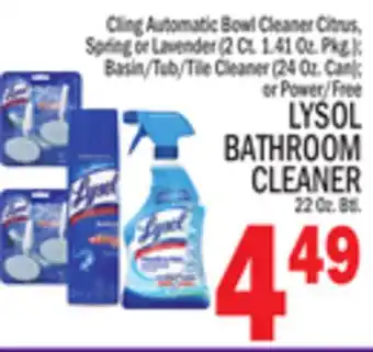C Town Lysol bathroom cleaner 22 oz. btl offer