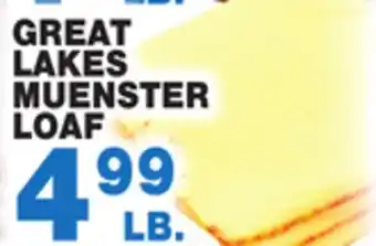 Bravo Supermarkets Great lakes muenster loaf offer