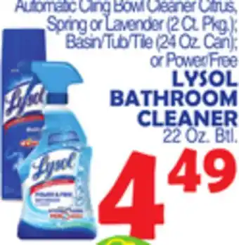 Bravo Supermarkets Lysol bathroom cleaner 22 oz. btl offer