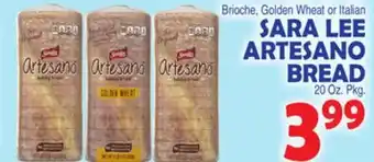 Bravo Supermarkets Sara lee artesano bread offer