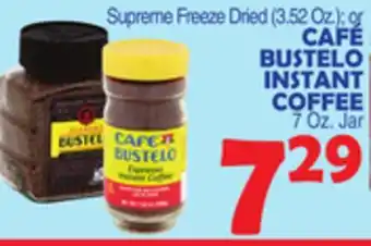 Bravo Supermarkets Café bustelo instant coffee, 7 oz. jar offer
