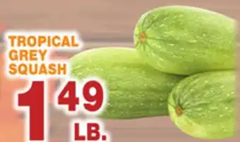 Bravo Supermarkets Tropical grey squash offer