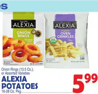 Bravo Supermarkets Alexia potatoes, 16-28 oz. pkg offer