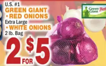 Bravo Supermarkets Green giant, red onions extra large, white onions offer