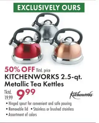 Boscov's Kitchenworks 2.5-qt. metallic tea kettles offer