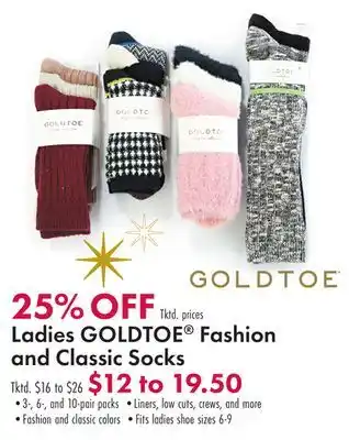 Boscov's Ladies goldtoe fashion and classic socks offer