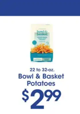 Price Rite Bowl & basket potatoes offer