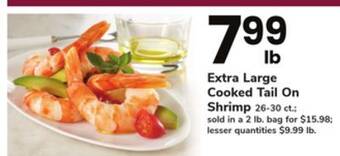 ACME Extra large cooked tail on shrimp offer
