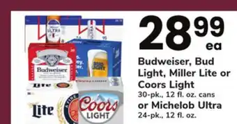 ACME Budweiser, bud light, miller lite or coors light 30-pk., 12 fl. oz. cans or michelob ultra 24-pk., 12 fl. oz offer