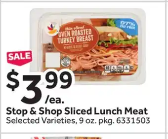 Stop&Shop Stop & shop sliced lunch meat offer