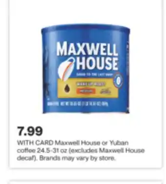 CVS Maxwell house or yuban coffee offer