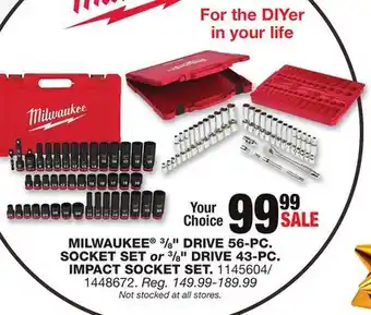 Blain's Farm & Fleet Milwaukee 3/8 drive 56-pc. socket set or3/8 drive 43-pc. impact socket set offer