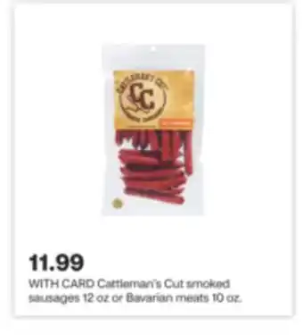 CVS Cattleman's cut smoked sausages 12 oz or bavarian meats 10 oz offer