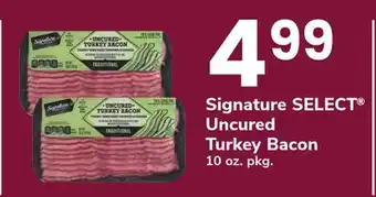 ACME Signature select uncured turkey bacon offer