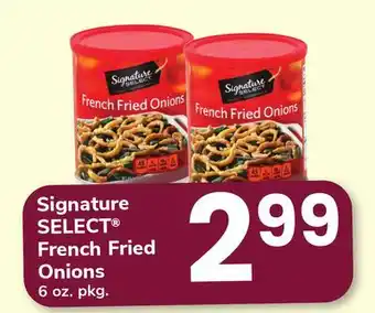 ACME Signature select french fried onions offer