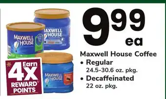 ACME Maxwell house coffee regular 24.5-30.6 oz. pkg., decaffeinated 22 oz. pkg offer