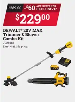 Ace Hardware Dewalt 20v max trimmer & blower combo kit offer