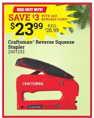 Ace Hardware Craftsman reverse squeeze stapler offer
