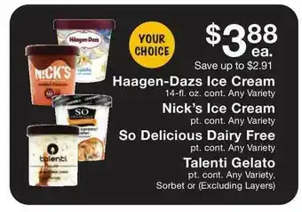 Fairway Store Market Haagen-dazs Ice Cream, Nick's Ice Cream, So Delicious Dairy Free, Talenti Gelato offer