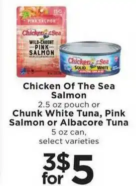 SHOPPERS Chicken Of The Sea Salmon Chunk White Tuna Pink Salmon Or Albacore Tuna offer