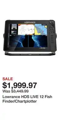 Cabela's Lowrance hds live 12 fish finder/chartplotter offer