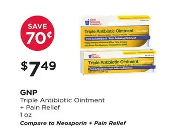Good Neighbor Pharmacy Gnp triple antibiotic ointment + pain relief offer