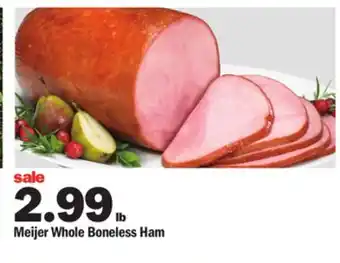 Meijer Meijer whole boneless ham offer
