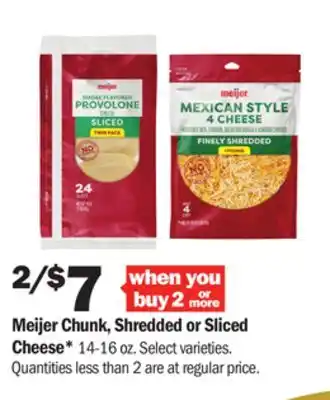 Meijer Meijer chunk, shredded or sliced cheese offer