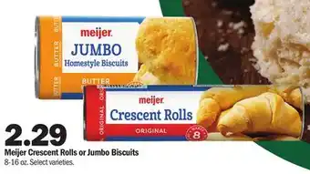 Meijer Meijer crescent rolls or jumbo biscuits offer