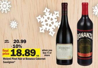 Meijer Meiomi pinot noir or bonanza cabernet sauvignon offer