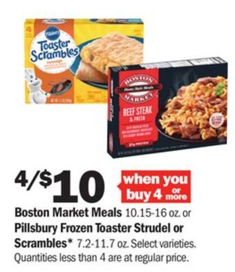 Meijer Boston market meals 10.15-16 oz. or pillsbury frozen toaster strudel or scrambles* 7.2-11.7 oz offer